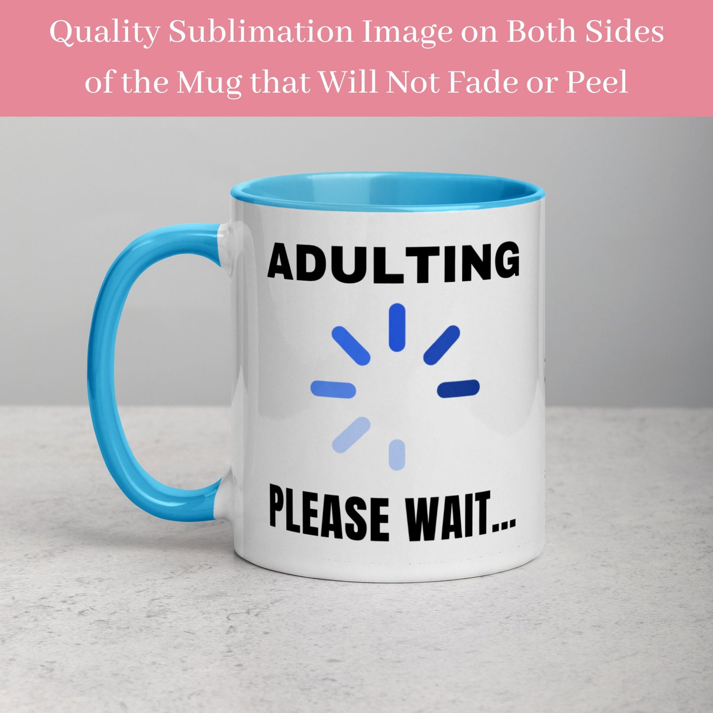 Adulting Mug, Funny Adulting Mug, Birthday Mug, Sarcastic Mug - Zehnaria - FUNNY HUMOR - Mugs