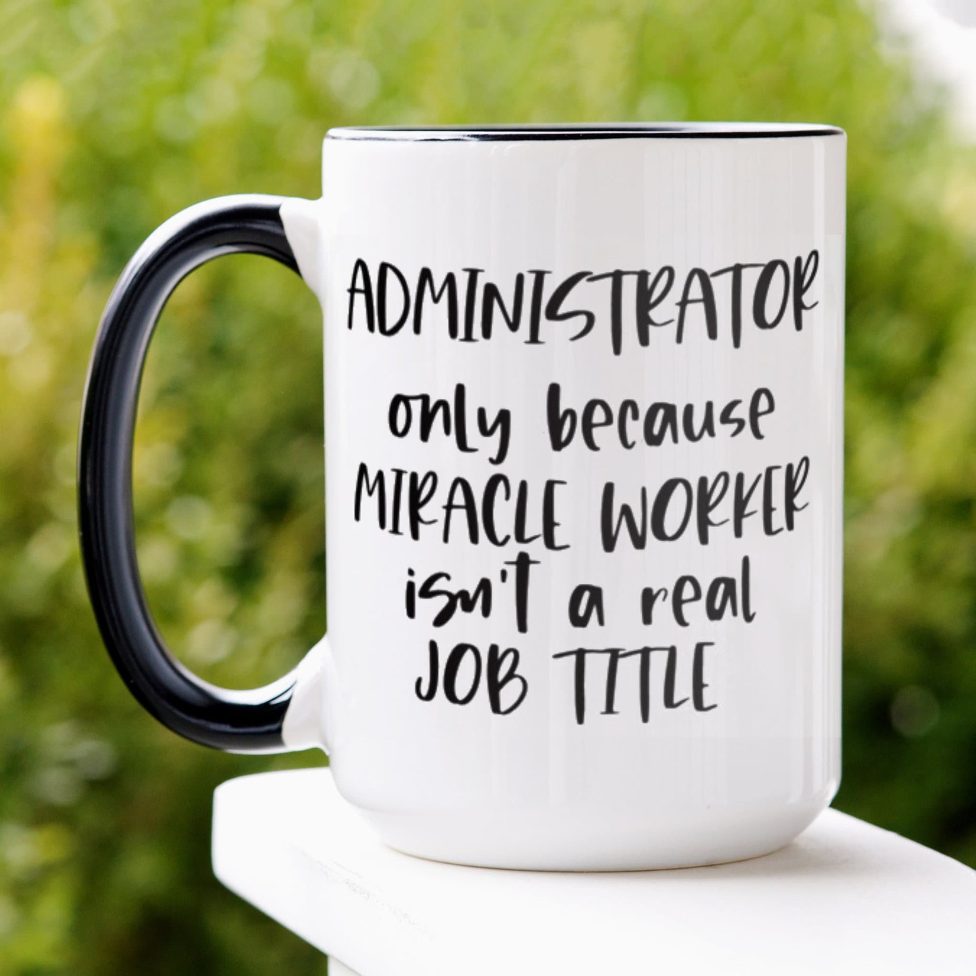 Administrator Gift, Admin Assistant Gift, Admin Appreciation Gift, Staff Appreciation - Zehnaria - OFFICE & WORK - Mugs
