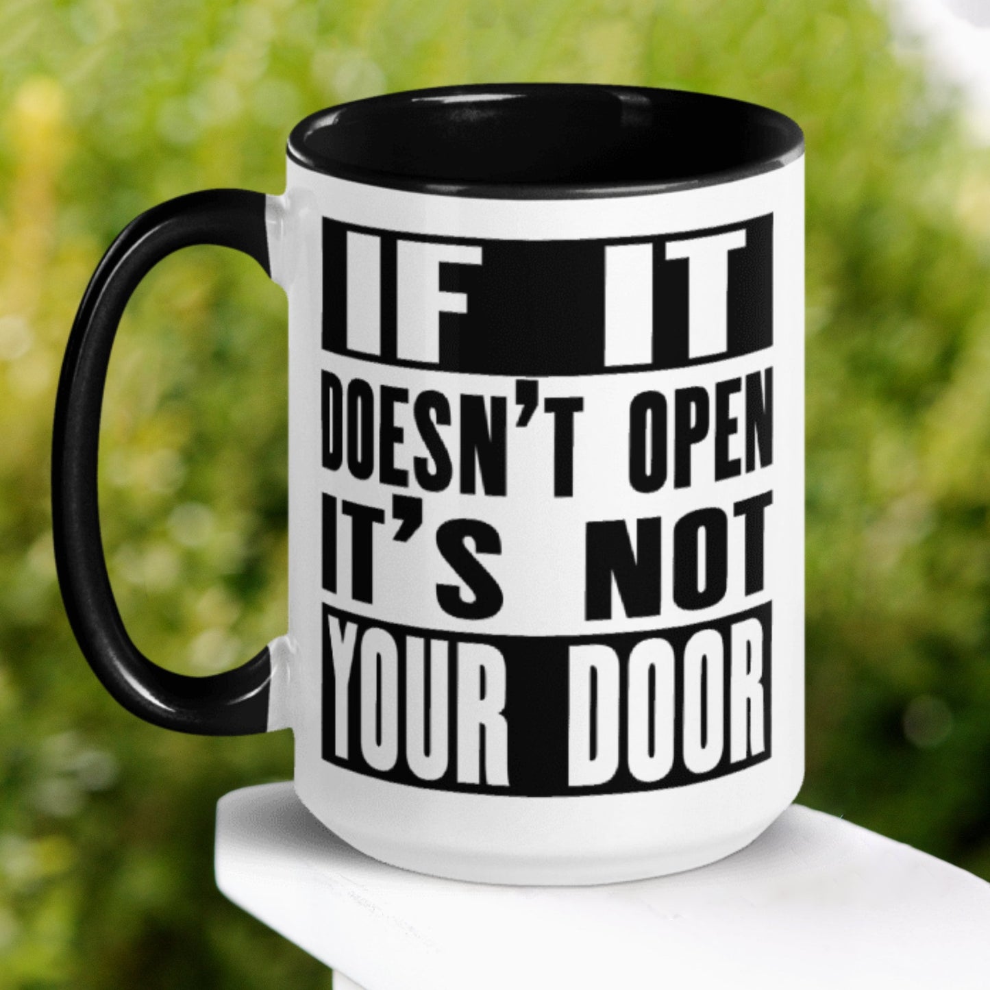 Inner Peace Mug, If It Doesn't Open Its Not Your Door Mug, Motivational Mug, Yoga Mug - Zehnaria - INSPIRE & MOTIVE - Mugs