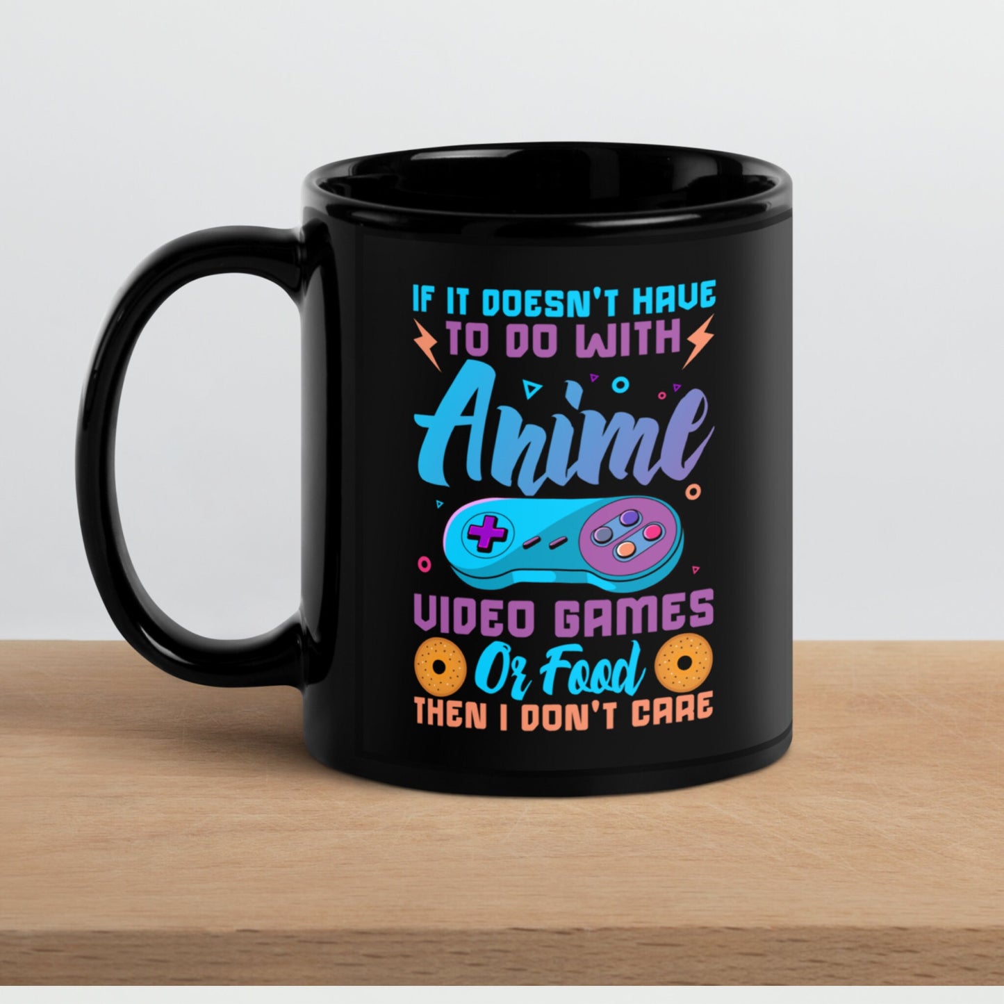 Gaming Mug, If It Doesn't Have To Do With Anime - Zehnaria - HOBBIES & TRAVEL - Mugs