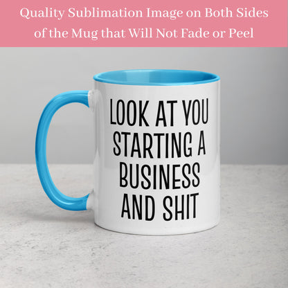 Business Owner Mug, Look At You Starting A Business and Shit, Custom Personalized Mug, Occupation Mug - Zehnaria - CAREER & EDUCATION - Mugs