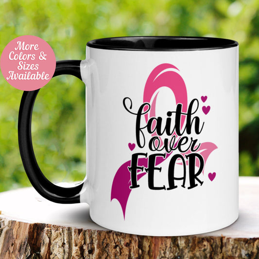 Cancer Mug, Faith Over Fear Mug, Lets Find a Cure for Cancer, Inspiration Mug - Zehnaria - FAITH AND RELIGION - Mugs