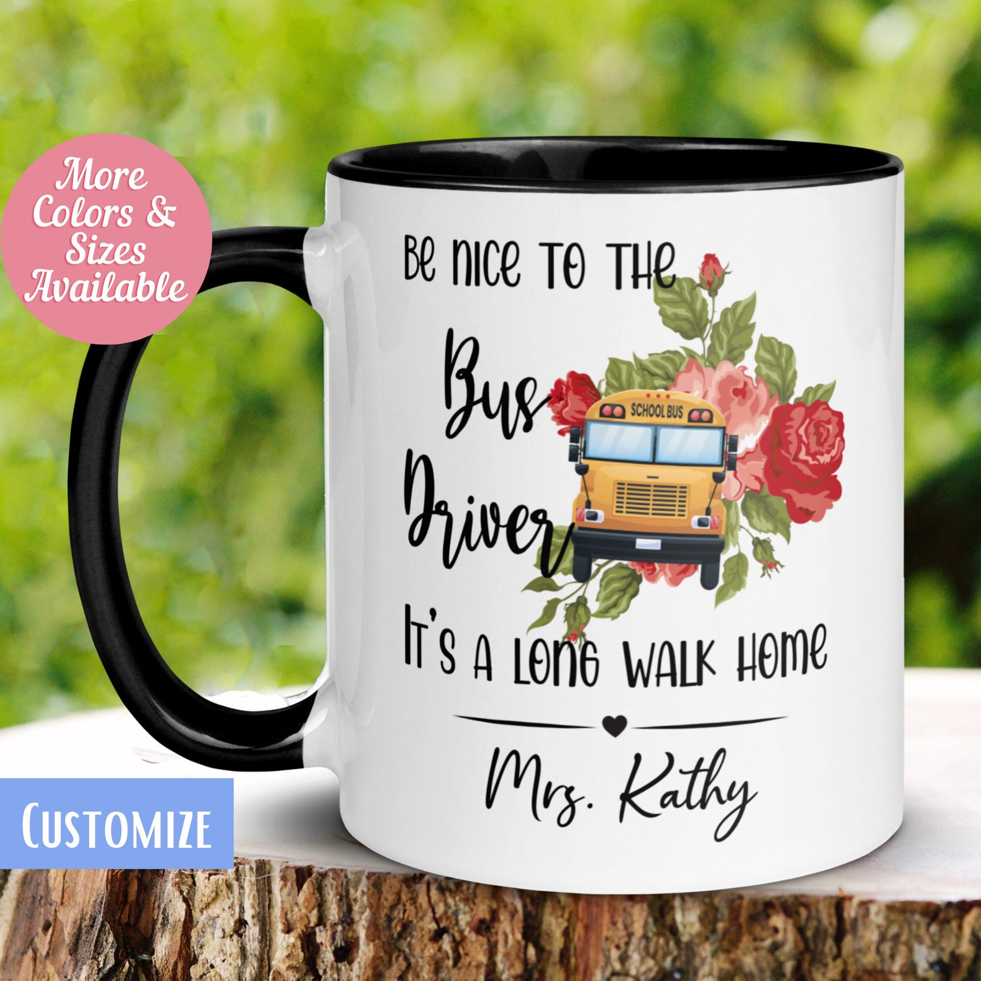 Bus Driver Mug, Be Nice To The Bus Driver Its A Long Walk Home, School Bus Driver Mug, Personalized Custom Mug - Zehnaria - CAREER & EDUCATION - Mugs