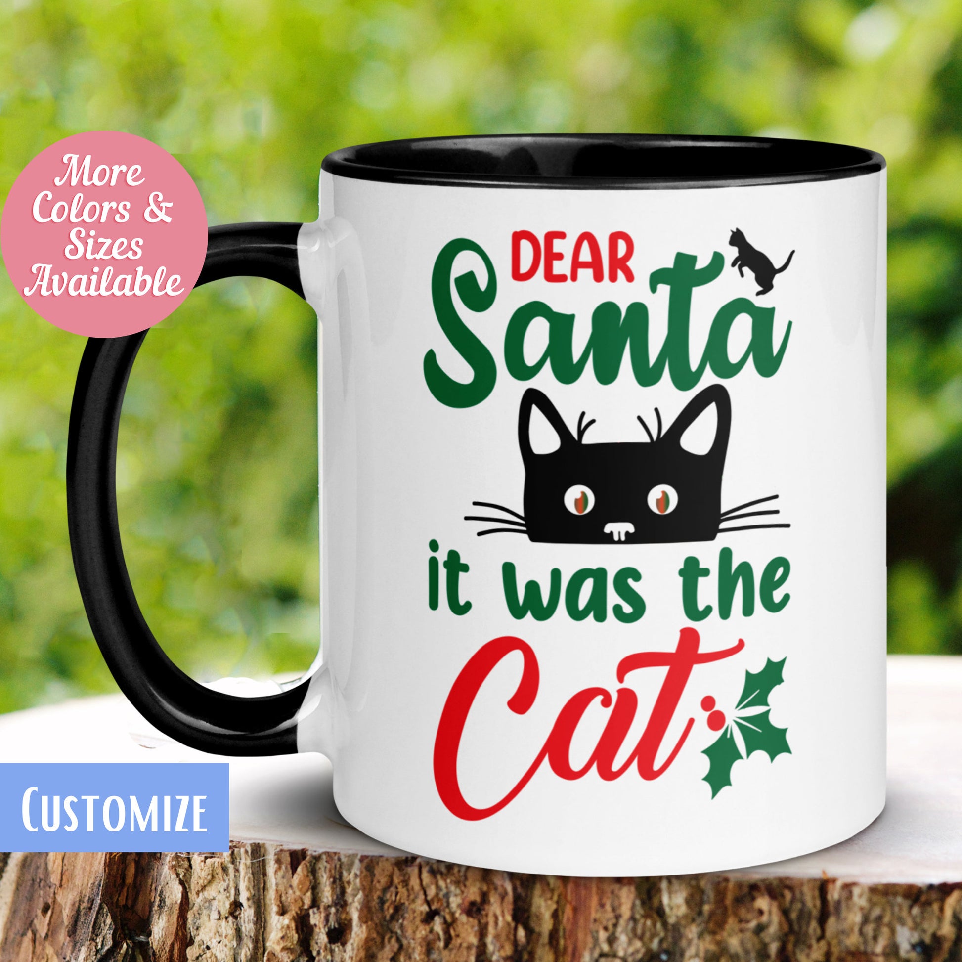 Cat Mug for Christmas, Dear Santa It Was the Cat Mug, Pet Lover Mug, Cat Lady Mug - Zehnaria - WINTER HOLIDAY - Mugs