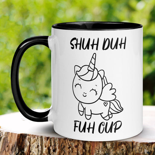 Funny Coffee Mug, Shuh Duh Fuh Cup Mug, Shut The Fuck Up Mug, Sarcastic Mug - Zehnaria - FAMILY & FRIENDS - Mugs