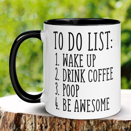 To Do List Mug, Funny Coffee Mug, Poop Mug, Sarcastic Coffee Mug - Zehnaria - FUNNY HUMOR - Mugs