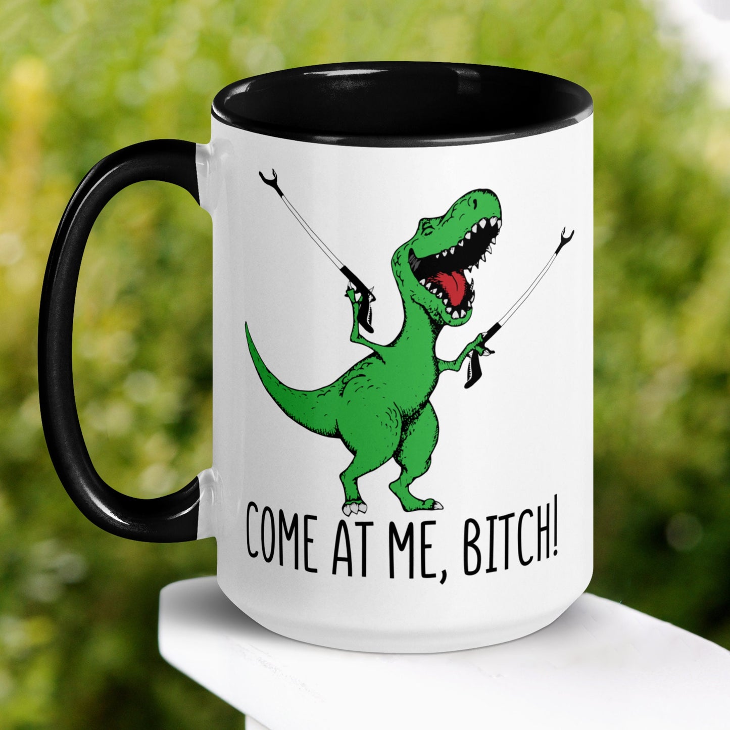 T-Rex Dinosaur Mug, Come At Me Bitch Mug, Funny Coffee Mug, Funny Gifts - Zehnaria - FUNNY HUMOR - Mugs