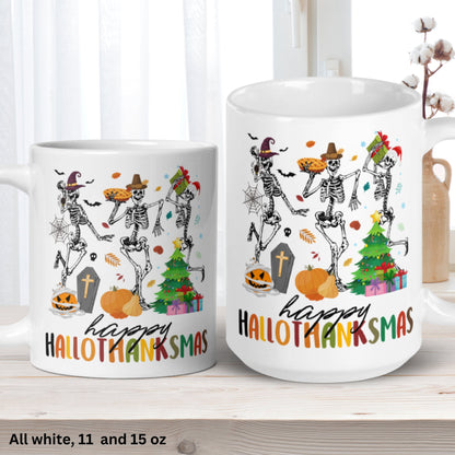 Happy Hallothanksmas Mug, Gift for Christmas, Skeleton Mug, Tis the Season Mug - Zehnaria - WINTER HOLIDAY - Mugs