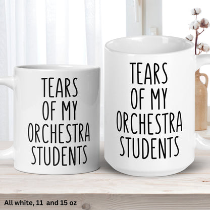 Music Teacher Gifts, Band Teacher Mug, Tears of My Orchestra Students, Teacher Appreciation Gift - Zehnaria - CAREER & EDUCATION - Mugs