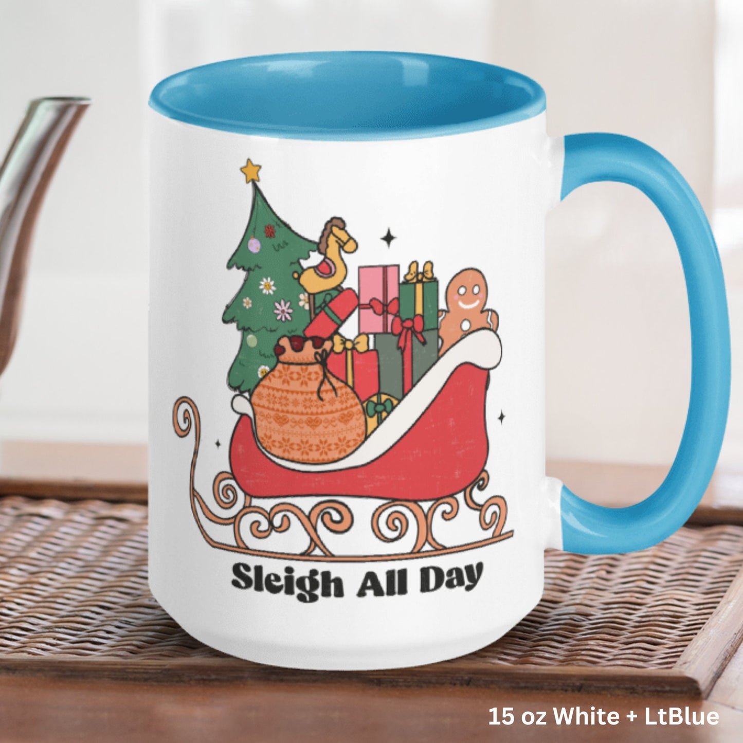 Christmas Gifts, Christmas Mug, Sleigh All Day Mug, Holiday Mug - Zehnaria - WINTER HOLIDAY - Mugs