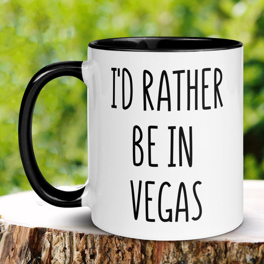 Las Vegas Mug, I'd Rather Be In Vegas Mug, Travel Mug, Vacation Mug - Zehnaria - HOBBIES & TRAVEL - Mugs