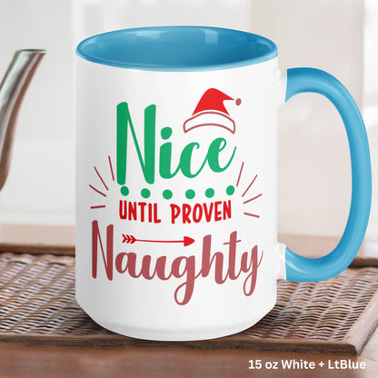 Nice Until Proven Naughty, Christmas Mug, Christmas Gifts, Santa's List - Zehnaria - WINTER HOLIDAY - Mugs