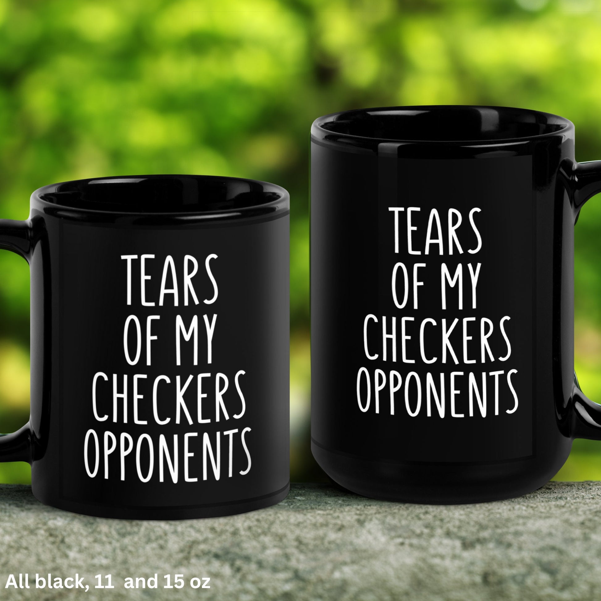 Checkers Mug, 15oz 11oz, Tears of My Checkers Opponents Mug, Funny Coffee Mug - Zehnaria - HOBBIES & TRAVEL - Mugs