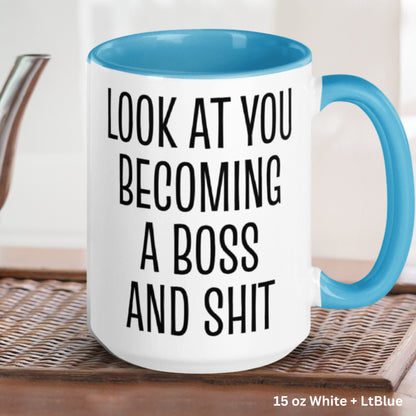 Boss Gift, Bitch Mug, Look at You Becoming, Girl Boss - Zehnaria - INSPIRE & MOTIVE - Mugs