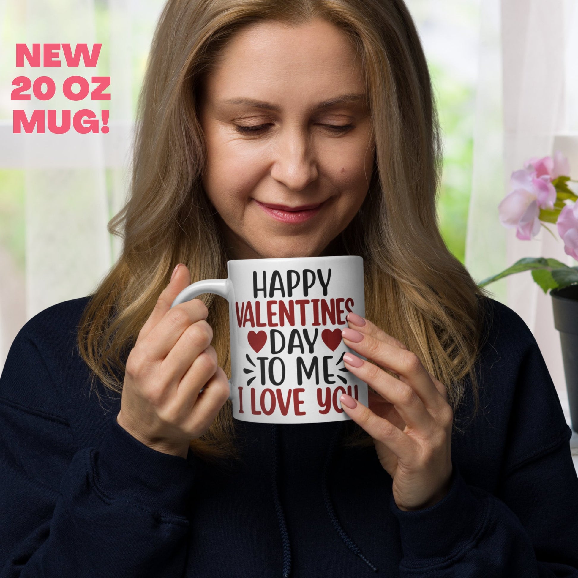 Valentine's Day Mug, Happy Valentine's Day To Me I Love You Mug, Love Gift, Self Care Coffee Mug - Zehnaria - MORE HOLIDAYS & SEASONS - Mugs