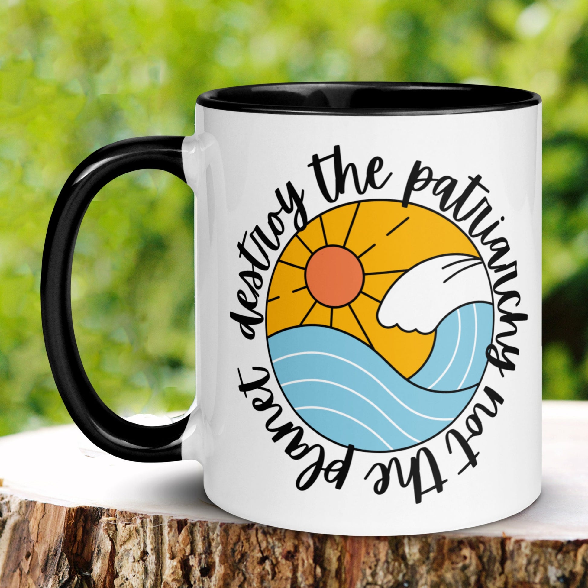 Earth Day, Earth Day Gifts, Destroy The Patriarchy, Mother Earth Coffee Mug, Happy Earth Day Gift, Environmentalist, Save The Planet, 1422 - Zehnaria - MORE HOLIDAYS & SEASONS - Mugs