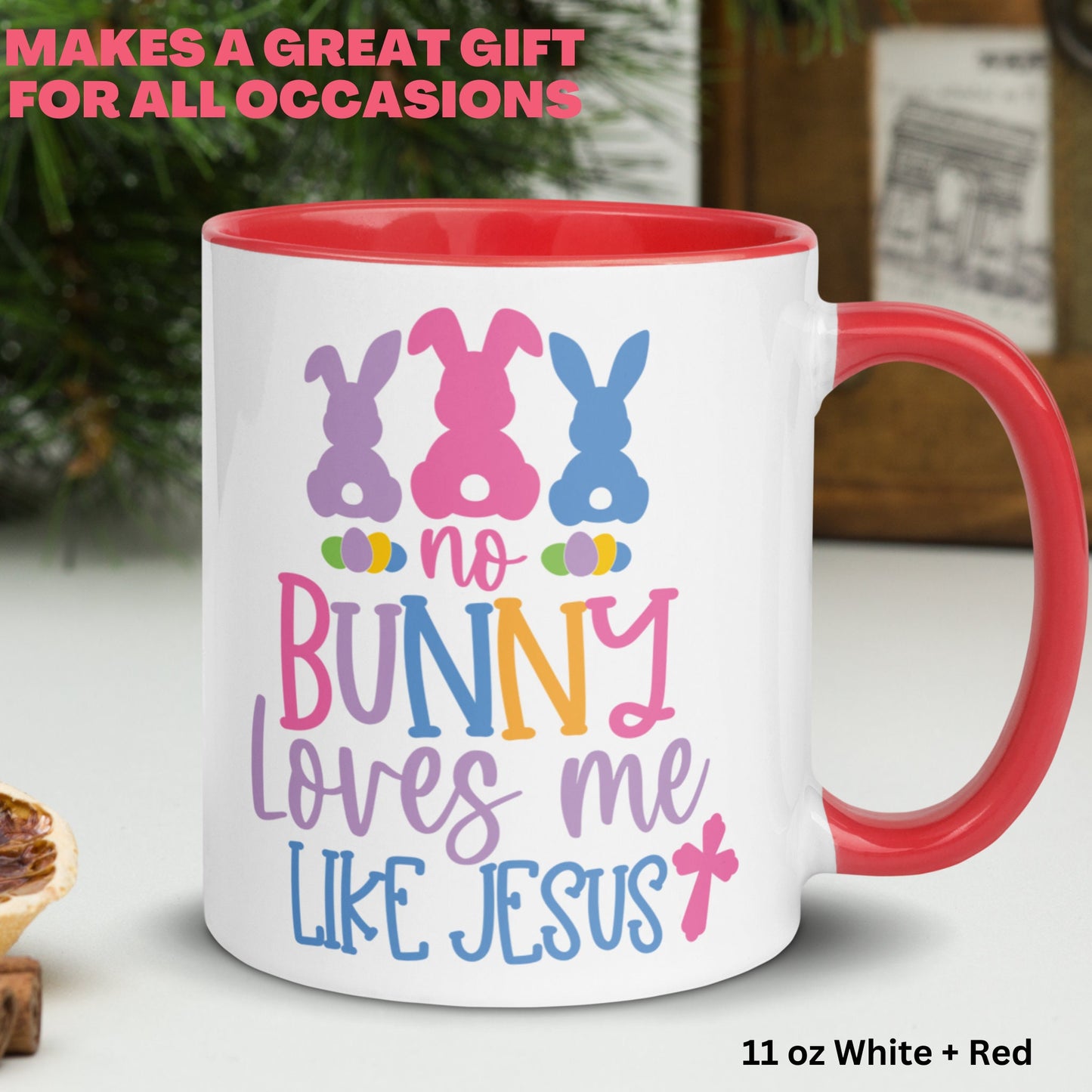 Christian Easter Mug, Christian Gifts, Easter Gift, No Bunny Loves Me Like Jesus - Zehnaria - MORE HOLIDAYS & SEASONS - Mugs