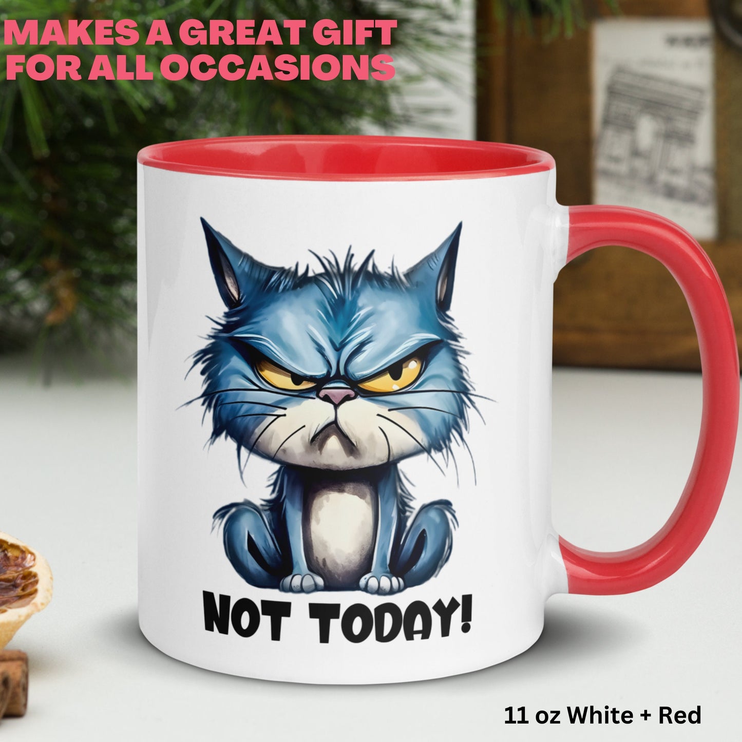 Cat Mug, Not Today, Cat Gifts, Cat Mom Gifts - Zehnaria - FUNNY HUMOR - Mugs