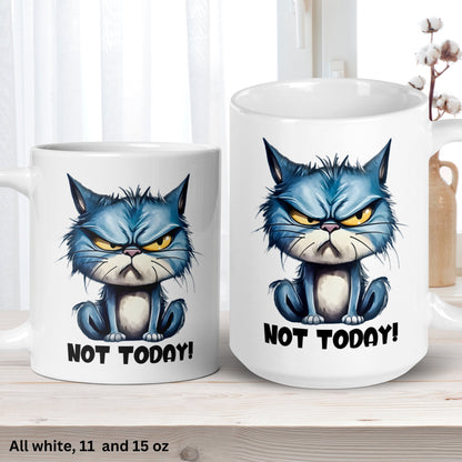 Cat Mug, Not Today, Cat Gifts, Cat Mom Gifts - Zehnaria - FUNNY HUMOR - Mugs