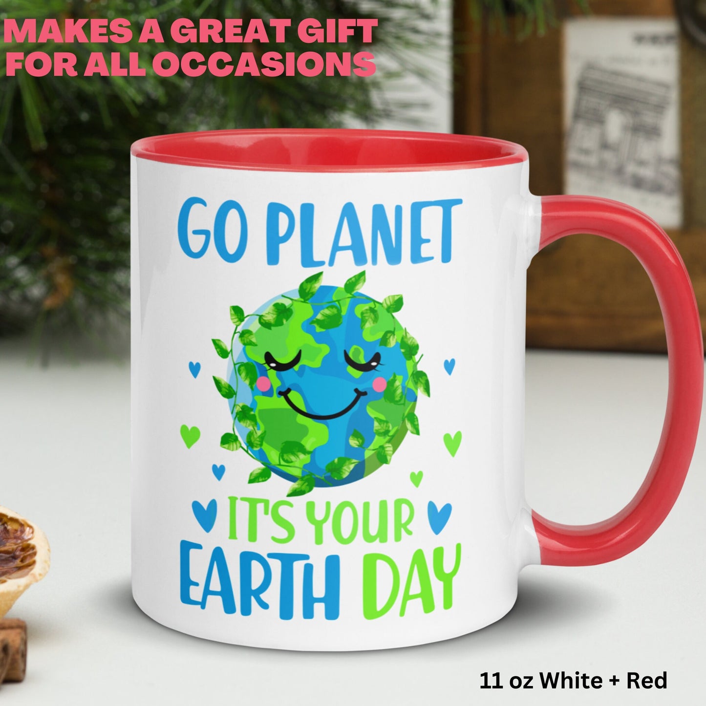 Earth Day Mug, Earth Mug, Go Planet Its Your Earth Day, Mother Earth Coffee Mug - Zehnaria - MORE HOLIDAYS & SEASONS - Mugs