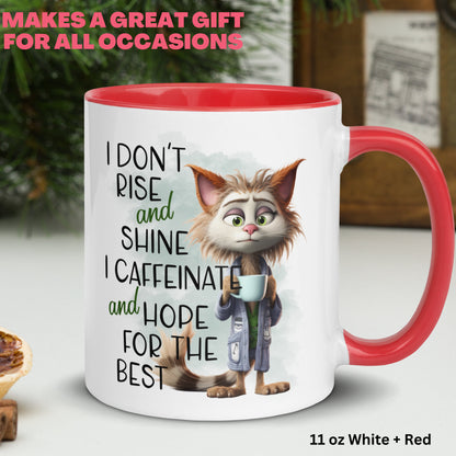 Cat Mug, Cat Gifts, Cat Lover Gift, I Don't Rise & Shine I Caffeinate And Hope For The Best Mug - Zehnaria - FUNNY HUMOR - Mugs