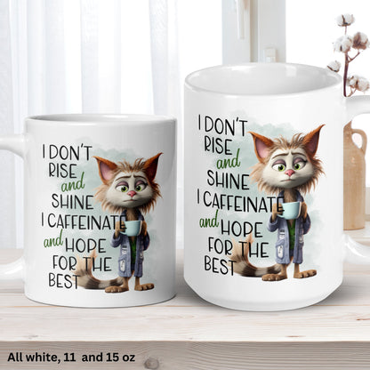 Cat Mug, Cat Gifts, Cat Lover Gift, I Don't Rise & Shine I Caffeinate And Hope For The Best Mug - Zehnaria - FUNNY HUMOR - Mugs