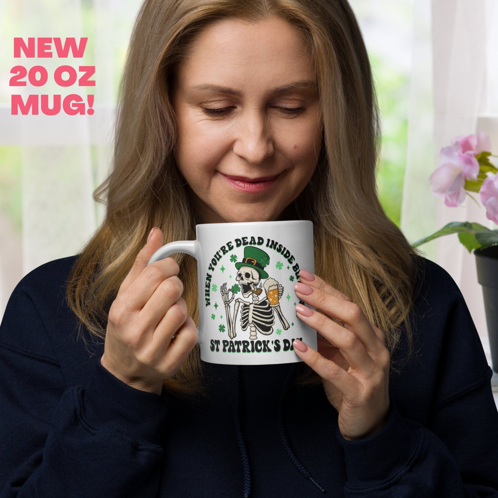 St Patricks Day, Skeleton Mug, Saint Patricks Day, Funny St Patrick's Day Gifts, St. Patricks Day Coffee Mug, When You're Dead Inside, 1411 - Zehnaria - MORE HOLIDAYS & SEASONS - Mugs