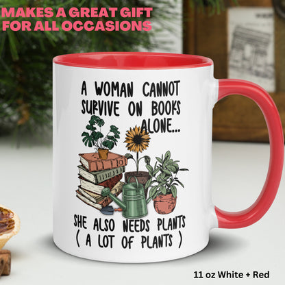 Plant Lady Mug, A Woman Cannot Survive On Books Alone Mug, Gardening Mug, Plant Lover - Zehnaria - HOBBIES & TRAVEL - Mugs