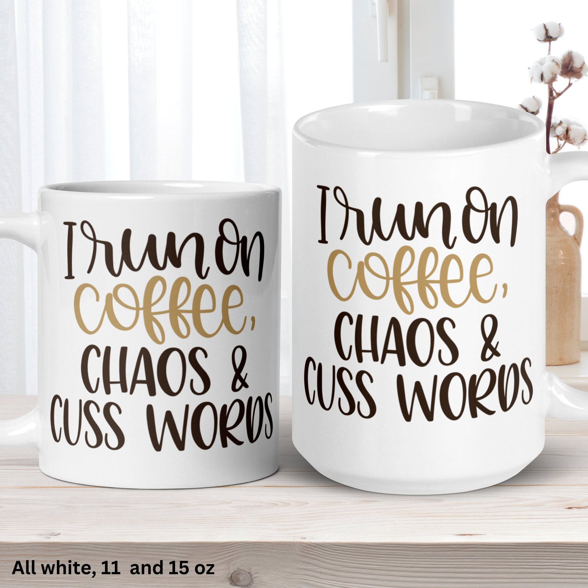 Funny Coffee Mug, I Run On Coffee, Chaos and Cuss Words, Sarcastic Mug - Zehnaria - FUNNY HUMOR - Mugs