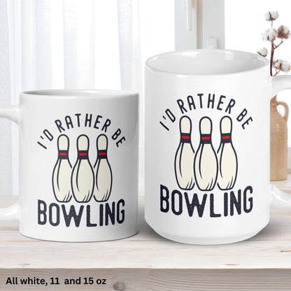 Bowling Mug, I'd Rather Be Bowling Mug, Bowler Gift, Bowling League - Zehnaria - HOBBIES & TRAVEL - Mugs