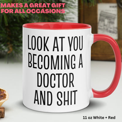 Look At You Becoming A Doctor and Shit, Doctor Coffee Mug, Funny Doctor Gifts, Future Doctor - Zehnaria - CAREER & EDUCATION - Mugs