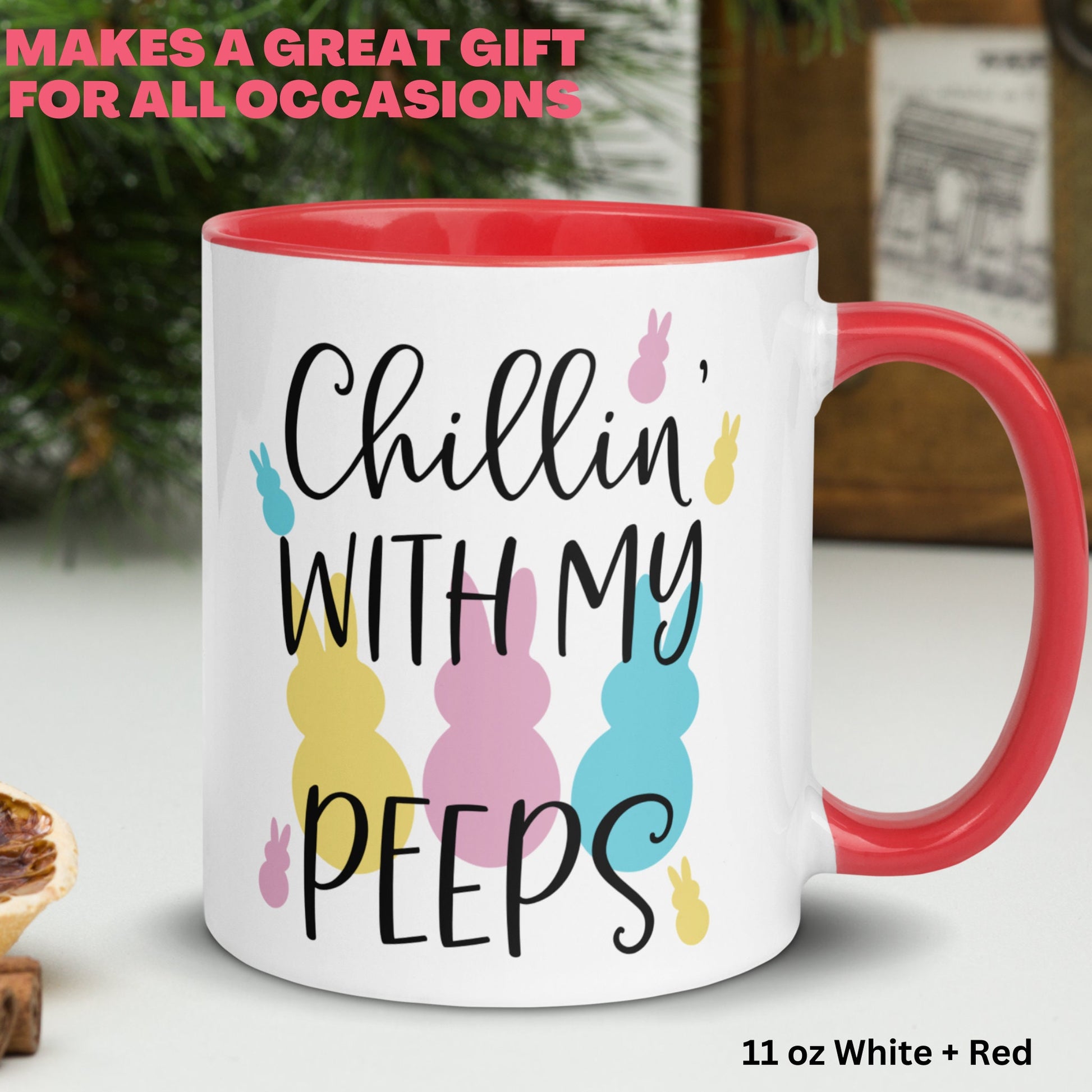 Chillin With My Peeps, Easter Gifts, Easter Bunny Coffee Mug, Funny Gifts, Easter Tea Cup, Happy Easter Gift, Bunny Mug, Kids Mug, 1464 - Zehnaria - MORE HOLIDAYS & SEASONS - Mugs