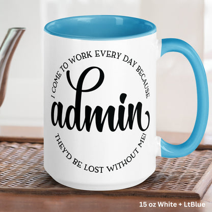 Administrative Assistant Gift, Admin Appreciation Gifts, Staff Appreciation, Receptionist Gift - Zehnaria - OFFICE & WORK - Mugs