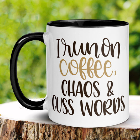 Funny Coffee Mug, I Run On Coffee, Chaos and Cuss Words, Sarcastic Mug - Zehnaria - FUNNY HUMOR - Mugs