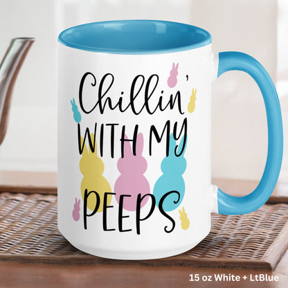 Chillin With My Peeps, Easter Gifts, Easter Bunny Coffee Mug, Funny Gifts, Easter Tea Cup, Happy Easter Gift, Bunny Mug, Kids Mug, 1464 - Zehnaria - MORE HOLIDAYS & SEASONS - Mugs