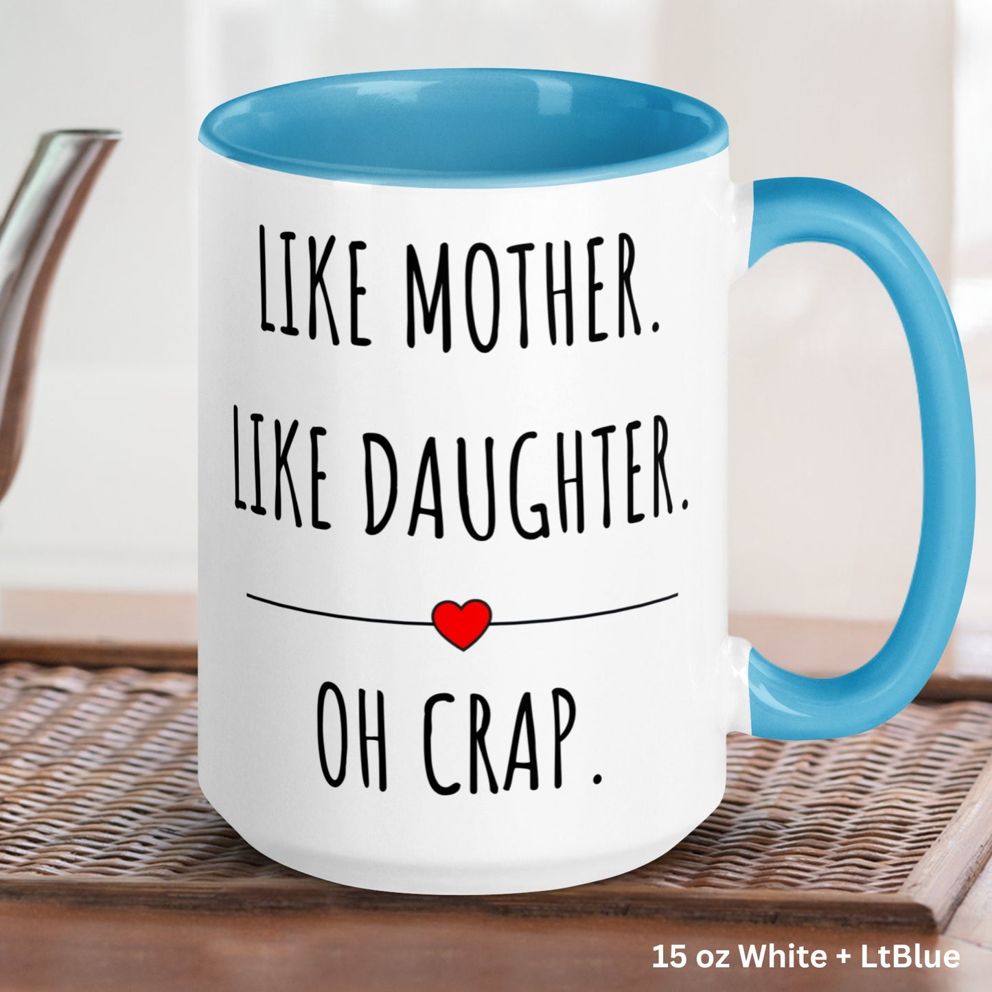 Like Mother Like Daughter, Personalized Gift, Custom Mug, Mothers Day Mug - Zehnaria - FAMILY & FRIENDS - Mugs