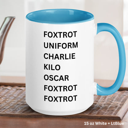 Offensive Mug, FOXTROT FUCKOFF Mug, Funny Mug, Gift for Work Coworker Boss Mug - Zehnaria - FUNNY HUMOR - Mugs