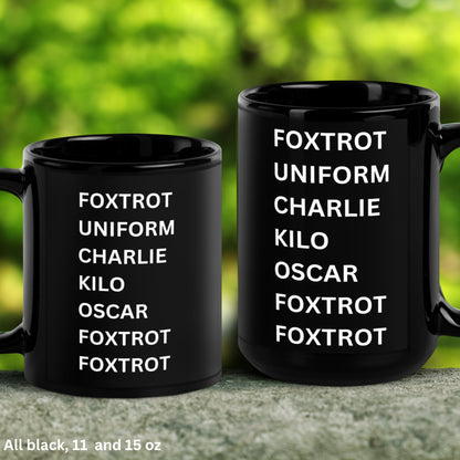 Offensive Mug, FOXTROT FUCKOFF Mug, Funny Mug, Gift for Work Coworker Boss Mug - Zehnaria - FUNNY HUMOR - Mugs