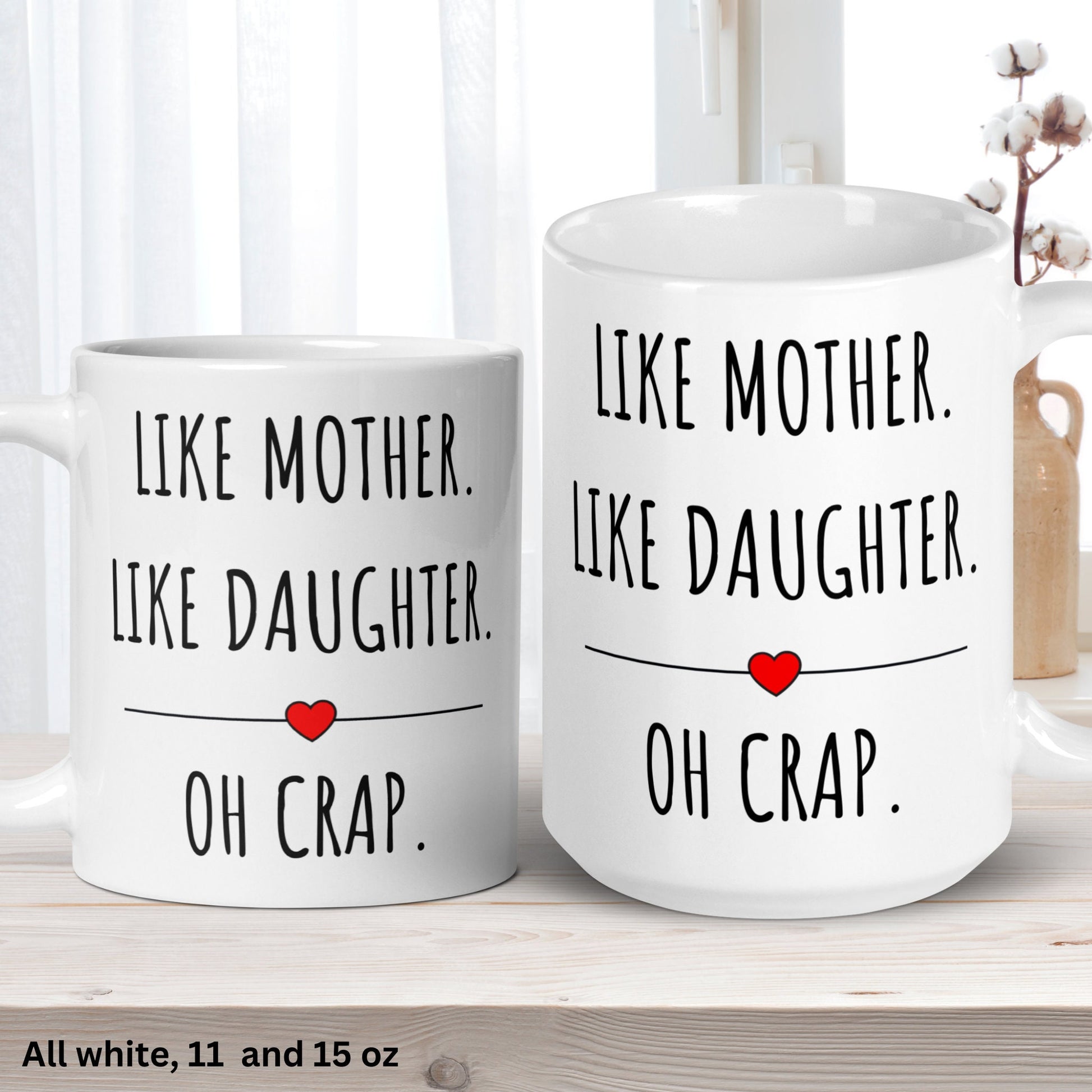 Like Mother Like Daughter, Personalized Gift, Custom Mug, Mothers Day Mug - Zehnaria - FAMILY & FRIENDS - Mugs