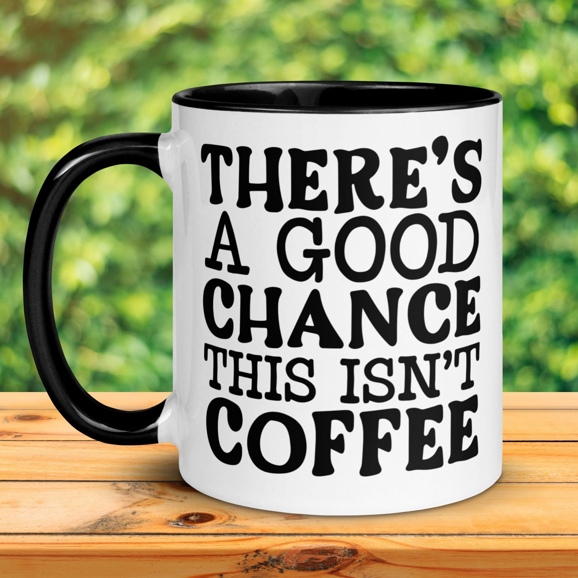 This Isn't Coffee, Funny Coffee Mug, Coffee Lover Gift, Sarcastic Office Mug - Zehnaria - FUNNY HUMOR - Mugs