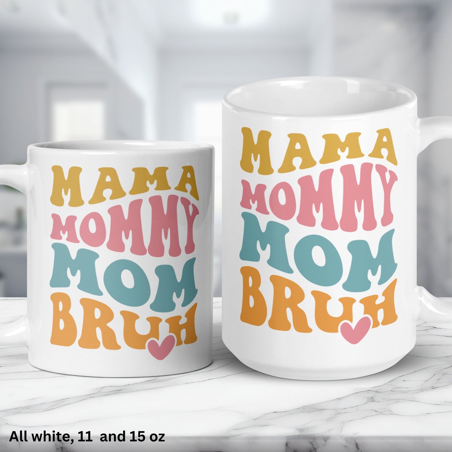 Mama Mommy Mom Bruh Mug, Funny Mom Gifts, Mothers Day Gifts, Retro Coffee Mug - Zehnaria - FAMILY & FRIENDS - Mugs