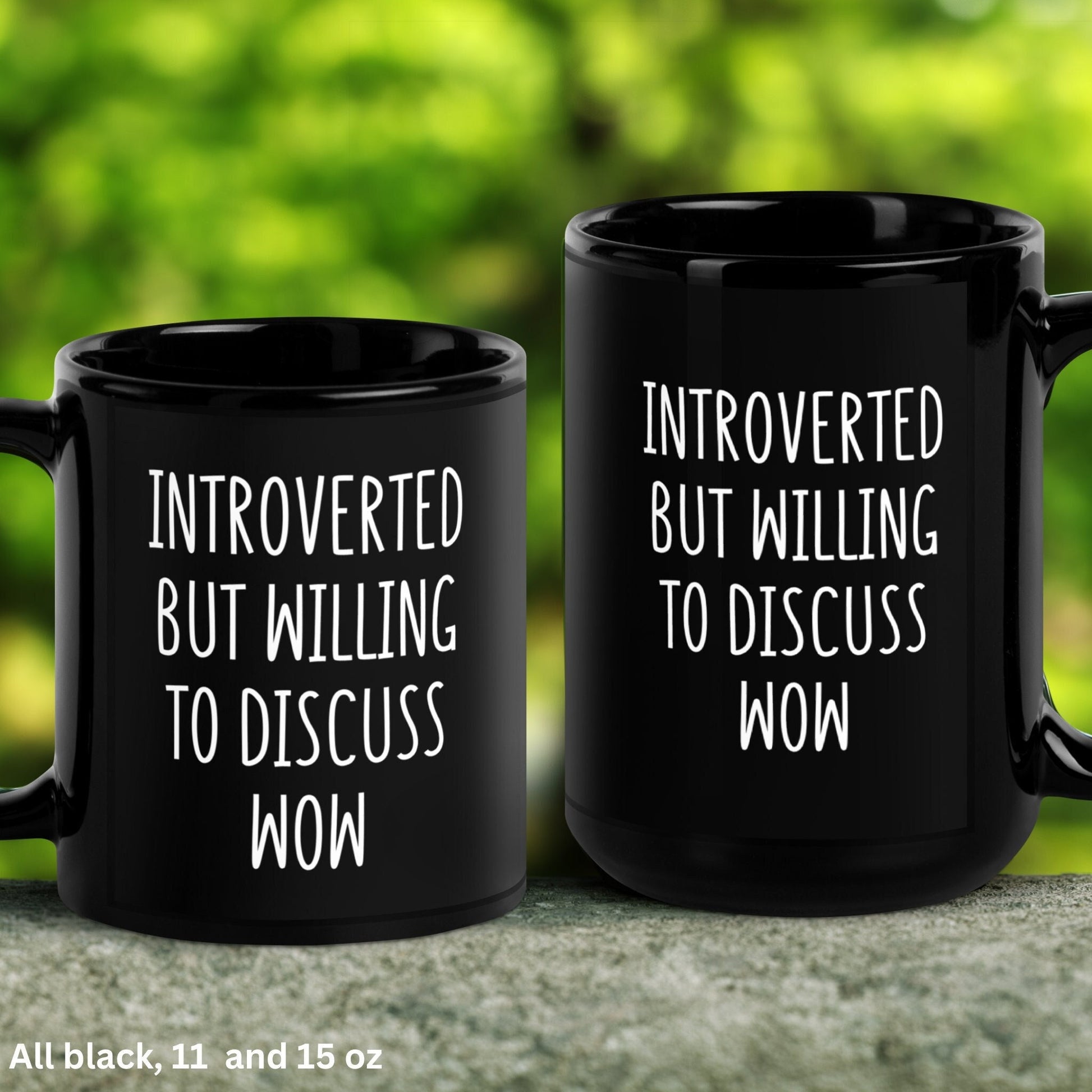 World Of Warcraft Gift, MMORPG WoW, Introverted Willing To Discuss WoW, Funny Coffee Mug - Zehnaria - - Mugs