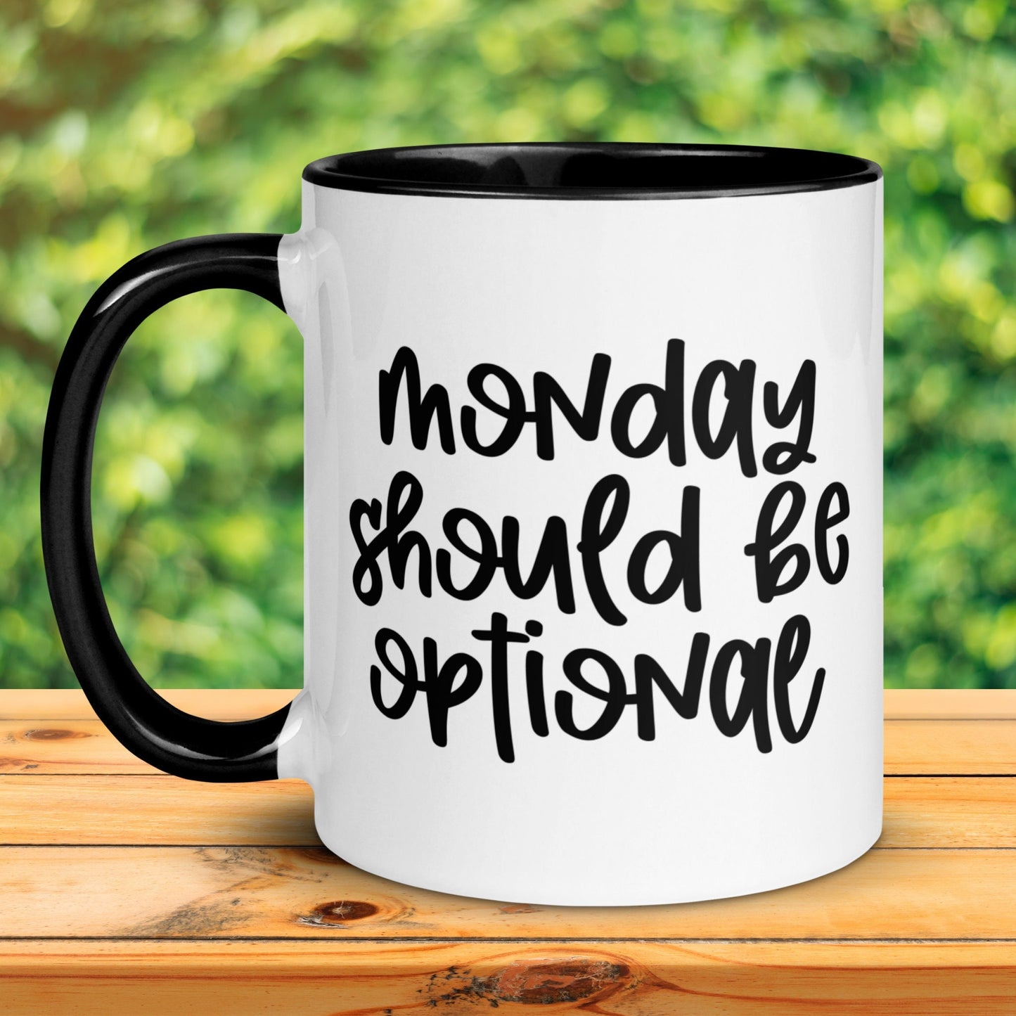 Monday Should Be Optional, Office Mug, Sarcastic Gift, Work Gifts - Zehnaria - FUNNY HUMOR - Mugs