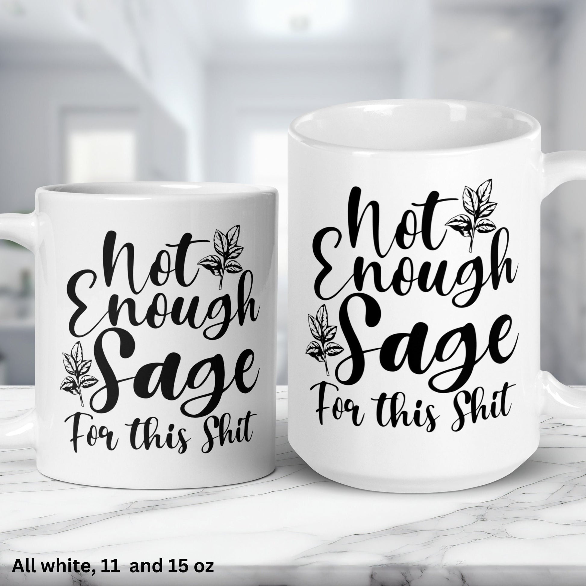 Not Enough Sage For This Shit, Funny Mugs, Spiritual Gift, Witchy Gifts - Zehnaria - FUNNY HUMOR - Mugs