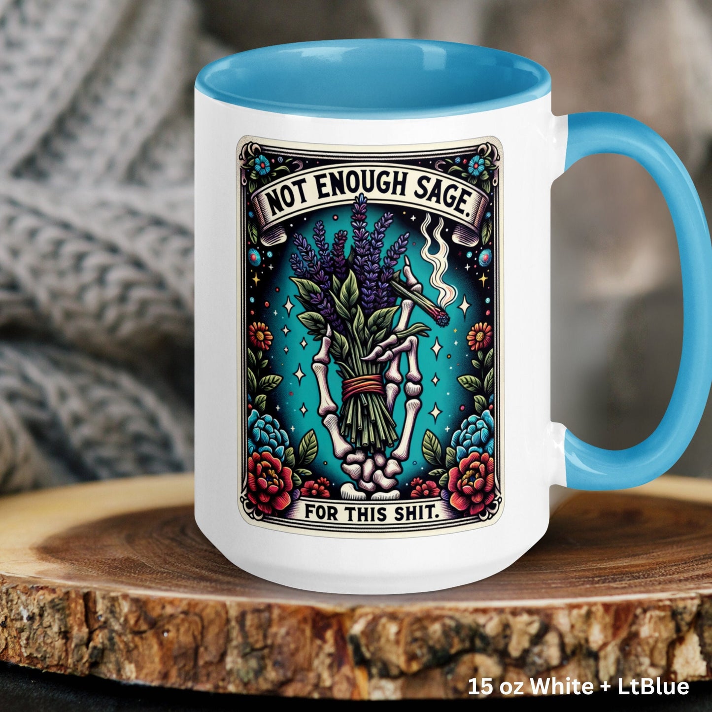 Not Enough Sage For This Shit, Tarot Card Mug, Funny Coffee Mug, Skeleton Mug - Zehnaria - MYSTICAL - Mugs