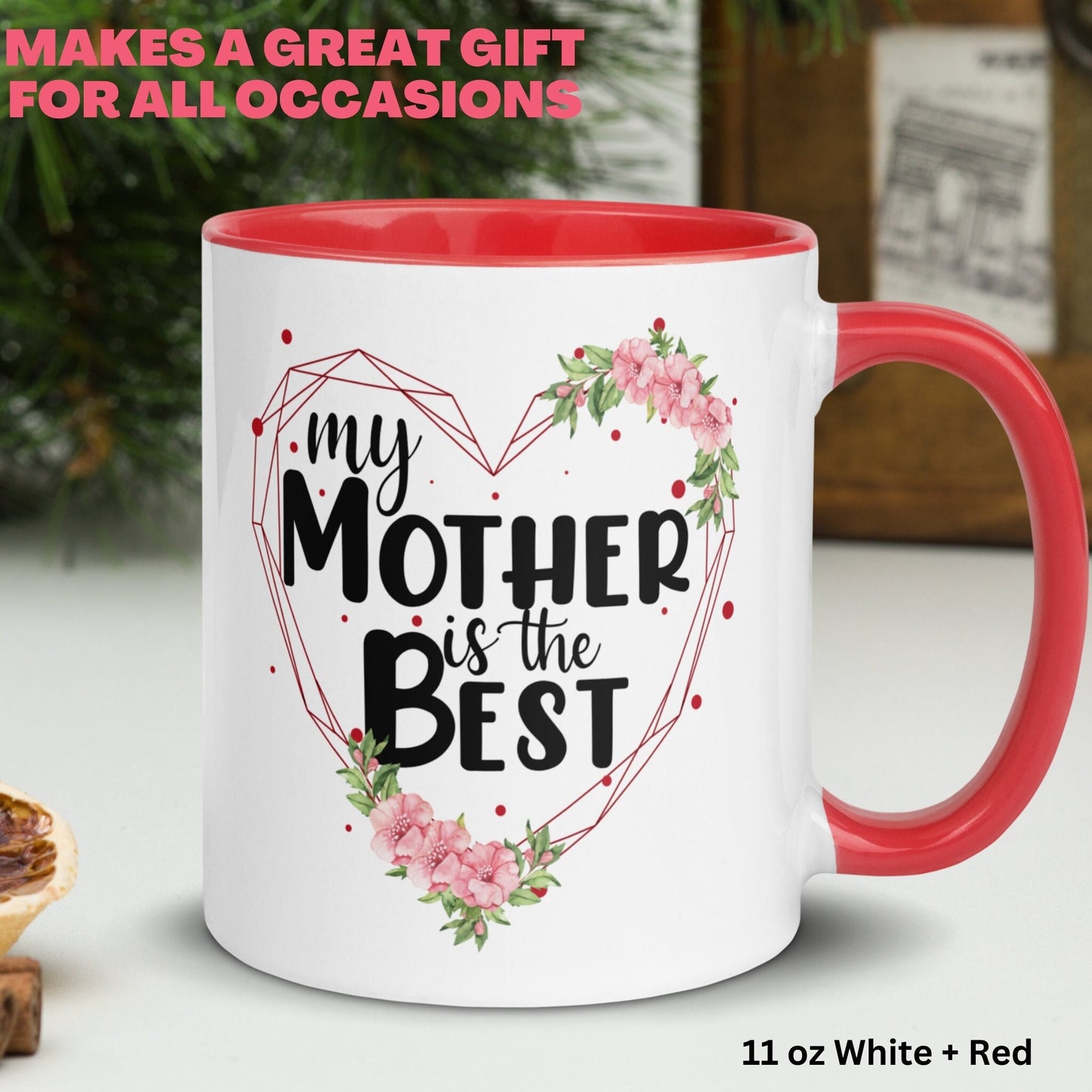 Mom Gift, Mothers Day Gifts, My Mother Is The Best, Mom Coffee Mug - Zehnaria - FAMILY & FRIENDS - Mugs