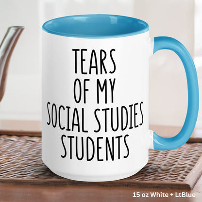 Social Studies Teacher Mug, Teacher Coffee Mug, Teacher Gifts, Tears of My Social Studies Students - Zehnaria - FUNNY HUMOR - Mugs