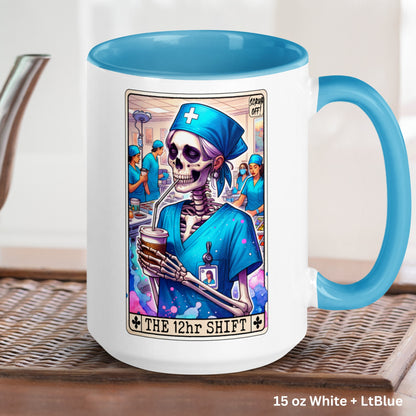 The 12hr Shift, Nurse Tarot Card Mug, Funny Coffee Mug, Skeleton Mug - Zehnaria - MYSTICAL - Mugs