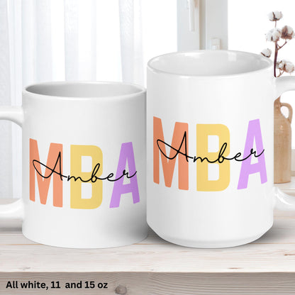 Graduation Gifts, Personalized MBA Mug, MBA Graduation Mug, MBA Gift Mug - Zehnaria - CAREER & EDUCATION - Mugs