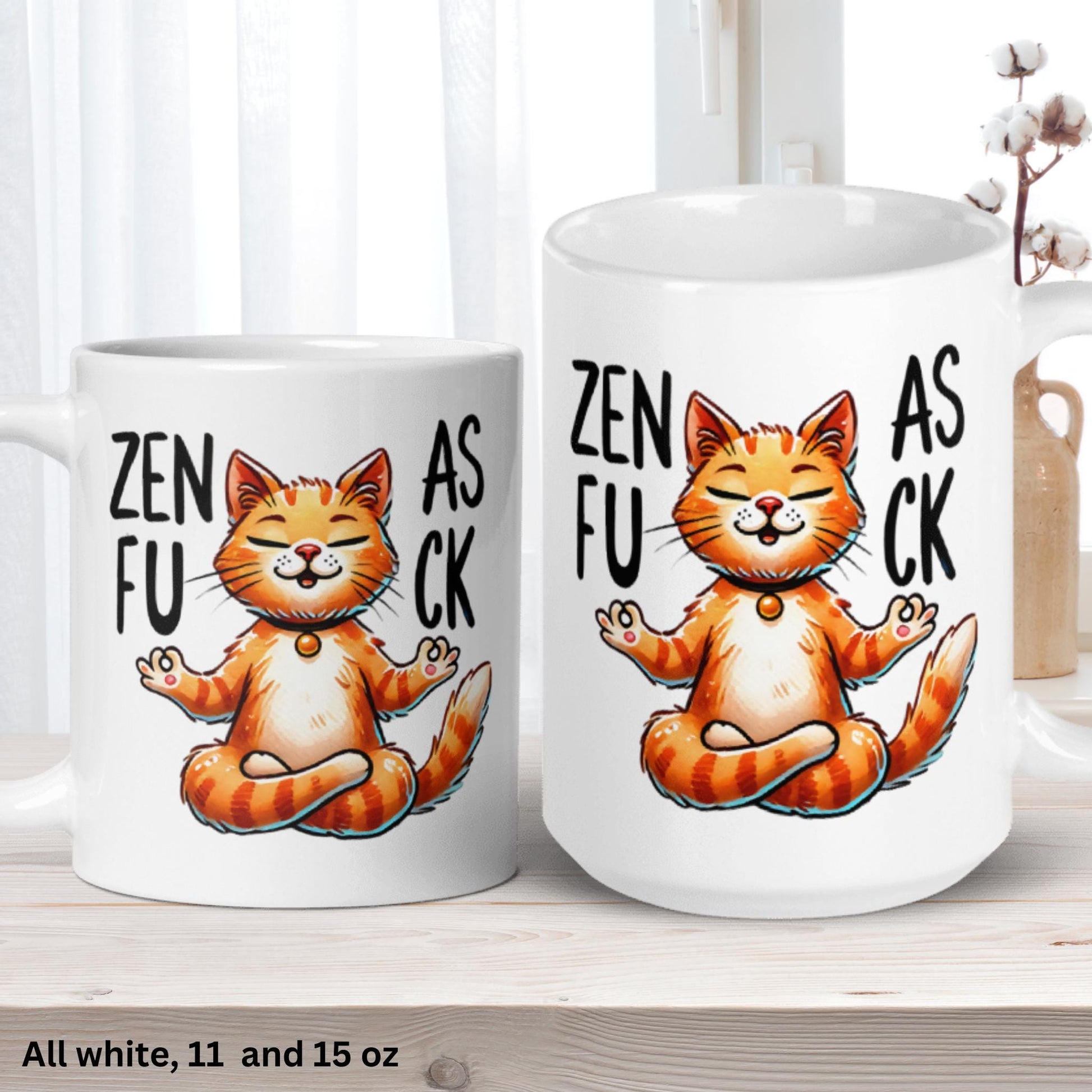 Yoga Mug, Zen Mug, Funny Cat Mug, Inspirational Mug - Zehnaria - FUNNY HUMOR - Mugs